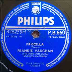 Frankie Vaughan With Wally Stott And His Orchestra And Chorus - Priscilla / The Garden Of Eden download flac mp3