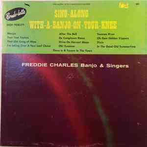 Freddie Charles Banjo & Singers - Sing-Along With A Banjo On Your Knee download flac mp3