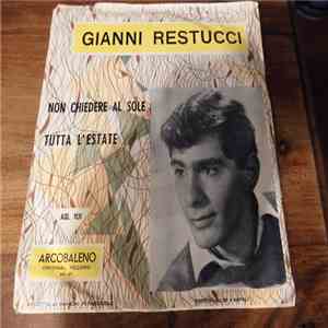 Gianni Restucci - Non Chiedere Al Sole download flac mp3