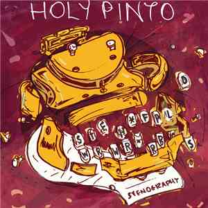 Holy Pinto - Stenography download flac mp3