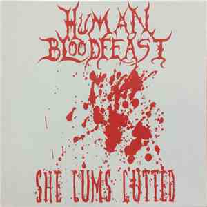 Human Bloodfeast - She Cums Gutted download flac mp3