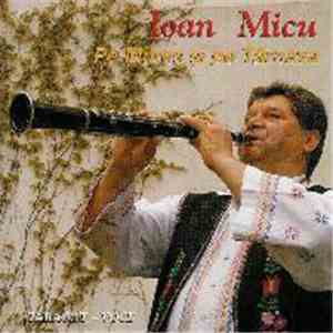 Ioan Micu  - Pe Mures Si Pe Târnava download flac mp3