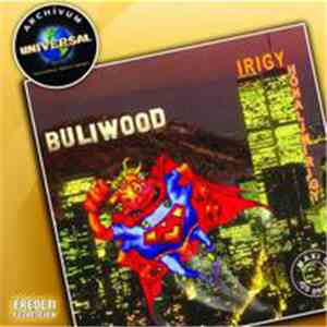 Irigy Hónaljmirigy - Buliwood download flac mp3