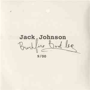Jack Johnson - Brushfire Bootleg download flac mp3