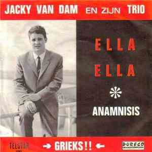 Jacky van Dam En Zijn Trio - Ella Ella download flac mp3