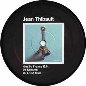 Jean Thibault - Get To France EP download flac mp3
