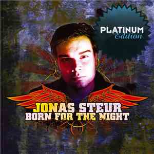 Jonas Steur - Born For The Night (Platinum Edition) download flac mp3