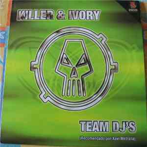 Killer & Ivory - Team DJ's - Prince Of Love / Overtracks download flac mp3