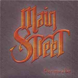 Main Street  - Once Upon A Time ... ... In The South download flac mp3