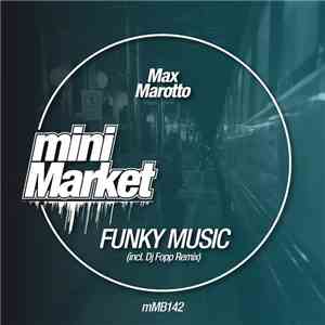 Max Marotto - Funky Music download flac mp3