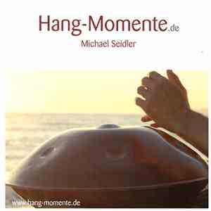 Michael Seidler  - Hang-Momente download flac mp3