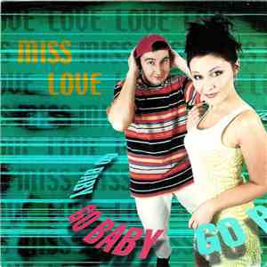Miss Love - Go Baby download flac mp3