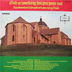 Namirembe Cathedral Evensong Choir - God Is Working His Purpose Out download flac mp3