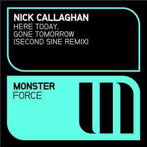 Nick Callaghan - Here Today, Gone Tomorrow (Second Sine Remix) download flac mp3