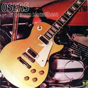 Oseas - E Sua Guitarra Maravilhosa download flac mp3