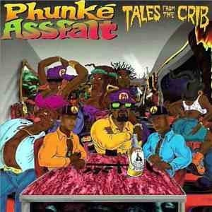 Phunké Assfalt - Tales From The Crib download flac mp3