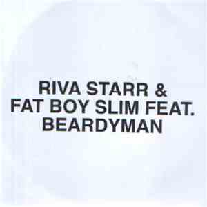 Riva Starr & Fatboy Slim Feat. Beardyman - Get Naked download flac mp3