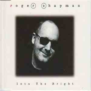Roger Chapman - Into The Bright download flac mp3