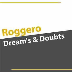 Roggero - Dream's & Doubts download flac mp3