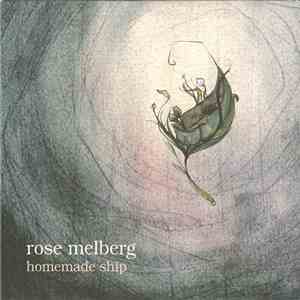 Rose Melberg - Homemade Ship download flac mp3