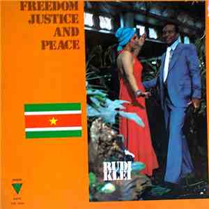 Rudi Klei - Freedom Justice And Peace download flac mp3