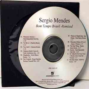 Sergio Mendes - Bom Tempo Brasil - Remixed download flac mp3