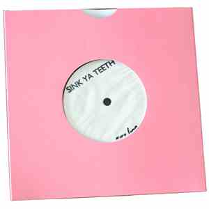 Sink Ya Teeth - If You See Me download flac mp3