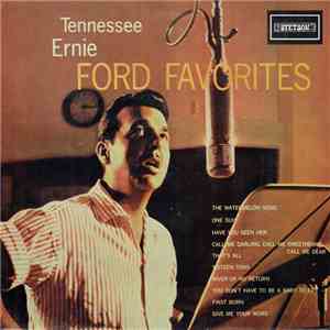 Tennessee Ernie Ford - Favorites download flac mp3