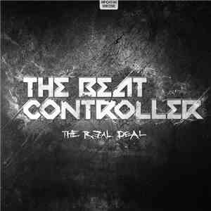 The Beat Controller - The Real Deal download flac mp3