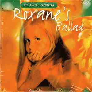 The Digital Orchestra - Roxane's Ballad download flac mp3
