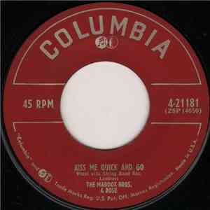 The Maddox Bros. & Rose - Kiss Me Quick And Go / I Won't Stand In Your Way download flac mp3