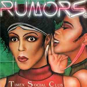Timex Social Club - Rumors (Remix) download flac mp3