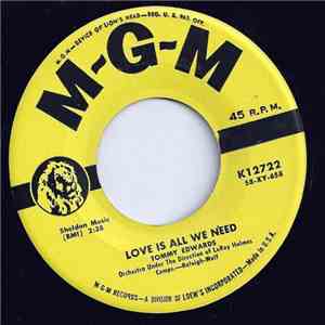 Tommy Edwards - Love Is All We Need / Mr. Music Man download flac mp3