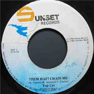 Top Cat - Them Hafi Chain Me download flac mp3