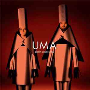 UMA  - Drop Your Soul download flac mp3