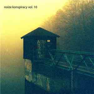 Various - Noize Konspiracy Vol. 10 download flac mp3