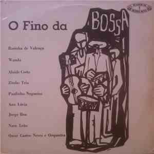 Various - O Fino Da Bossa download flac mp3