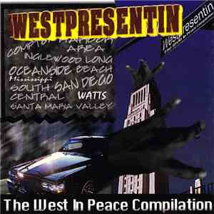 Various - Westpresentin - The West In Peace Compilation download flac mp3