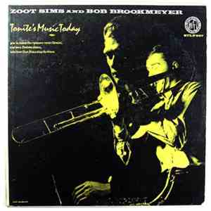 Zoot Sims & Bobby Brookmeyer - Tonite's Music Today download flac mp3