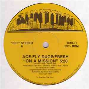 Ace-Fly Duce / Fresh - On A Mission download flac mp3