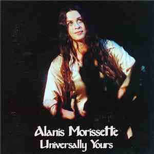 Alanis Morissette - Universally Yours download flac mp3