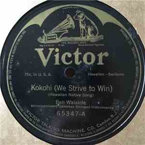 Ben Waiaiole / Hawaiian Quintette - Kokohi (We Strive To Win) / Hawaii Ponoi download flac mp3