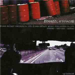 Breath  - ガラクタの唄 download flac mp3