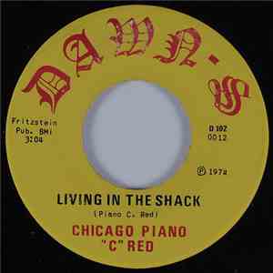 Chicago Piano "C" Red - Living In The Shack / 20 Years download flac mp3