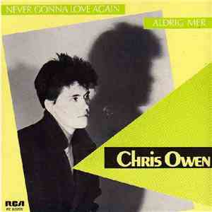 Chris Owen - Never Gonna Love Again download flac mp3