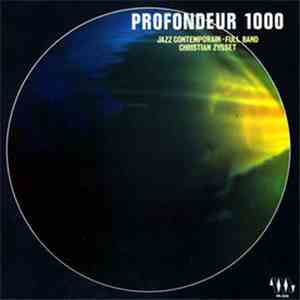 Christian Zÿsset - Profondeur 1000 download flac mp3