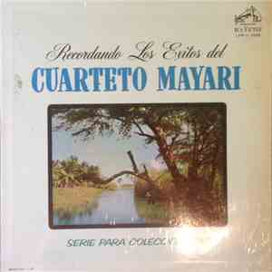 Cuarteto Mayari - Recordando Los Exitos Del Cuarteto Mayari download flac mp3