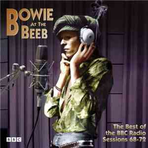 David Bowie - Bowie At The Beeb (The Best Of The BBC Radio Sessions 68-72) download flac mp3