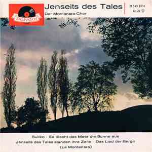 Der Montanara-Chor - Jenseits Des Tales download flac mp3