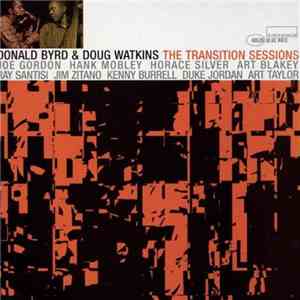 Donald Byrd & Doug Watkins - The Transition Sessions download flac mp3